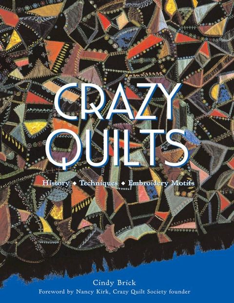 Crazy Quilts(Kobo/電子書)