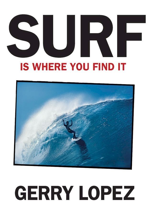  Surf Is Where You Find It(Kobo/電子書)