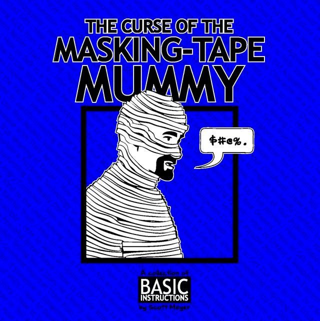  Curse of the Masking Tape Mummy(Kobo/電子書)