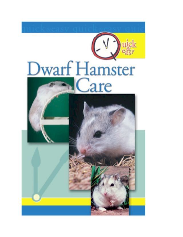  Quick & Easy Dwarf Hamsters(Kobo/電子書)