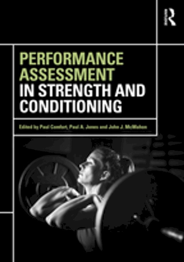  Performance Assessment in Strength and Conditioning(Kobo/電子書)