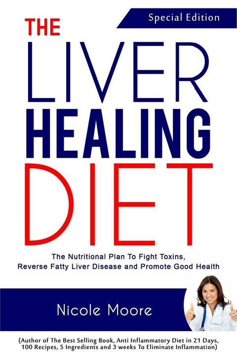 The Liver Healing Diet(Kobo/電子書)