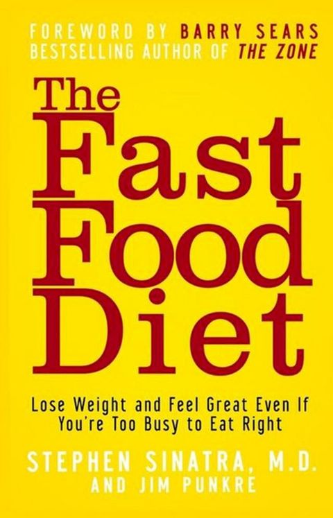 The Fast Food Diet(Kobo/電子書)