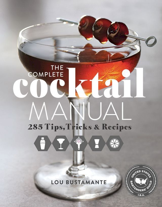  The Complete Cocktail Manual(Kobo/電子書)