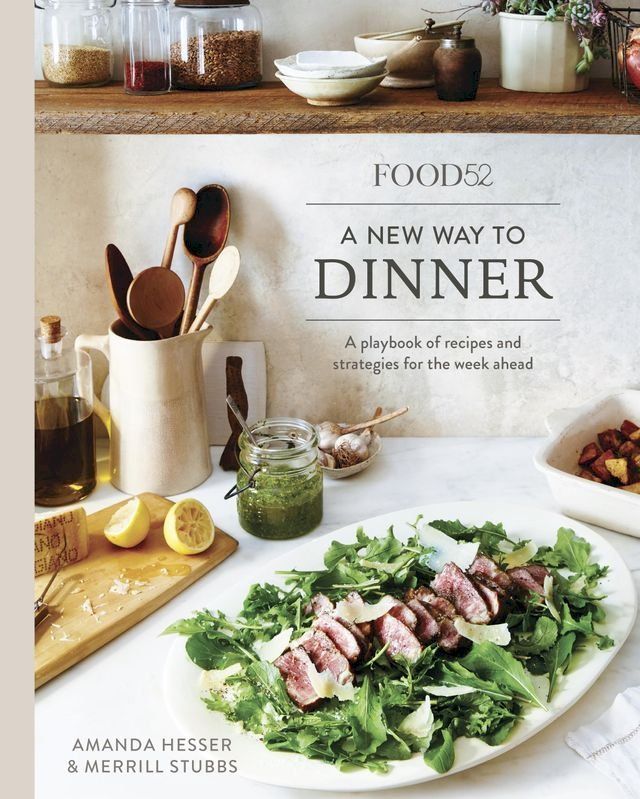  Food52 A New Way to Dinner(Kobo/電子書)