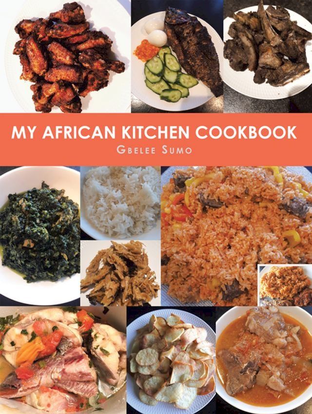  My African Kitchen Cookbook(Kobo/電子書)