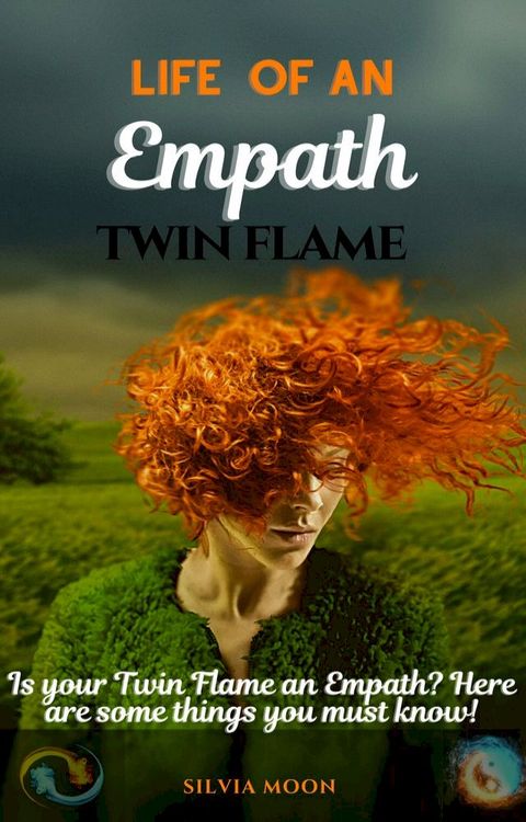 The Life of an Empath Twin Flame(Kobo/電子書)