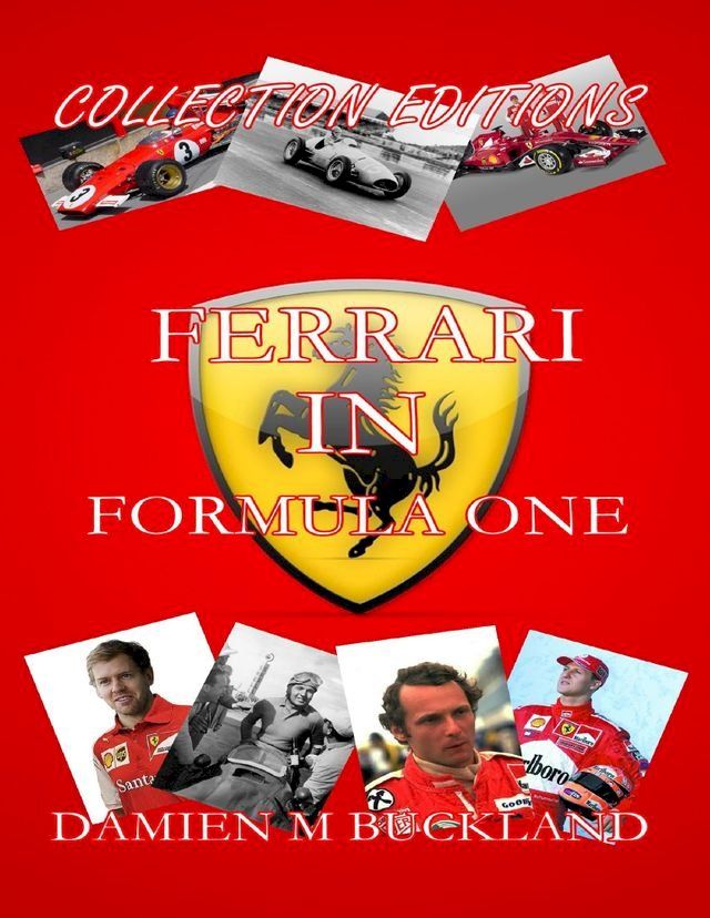  Collection Editions: Ferrari In Formula One(Kobo/電子書)