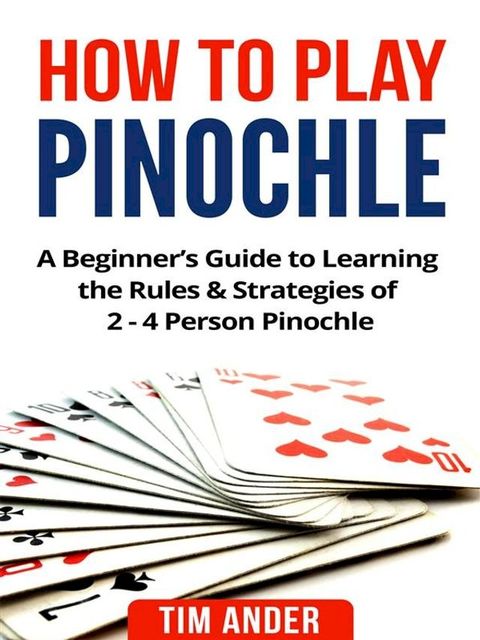 How to Play Pinochle(Kobo/電子書)