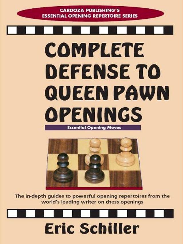  Complete Defense to Queen Pawn Openings(Kobo/電子書)