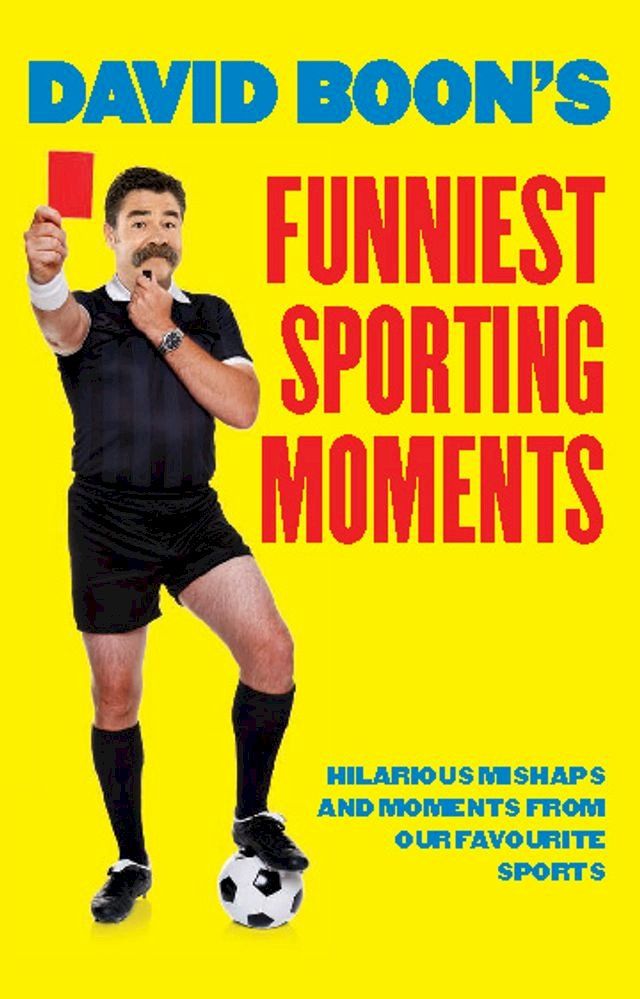  David Boon's Funniest Sporting Moments(Kobo/電子書)