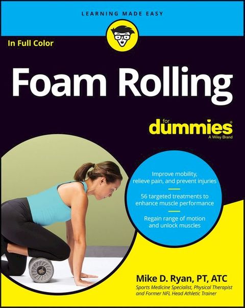 Foam Rolling For Dummies(Kobo/電子書)