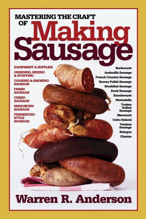 Mastering the Craft of Making Sausage(Kobo/電子書)