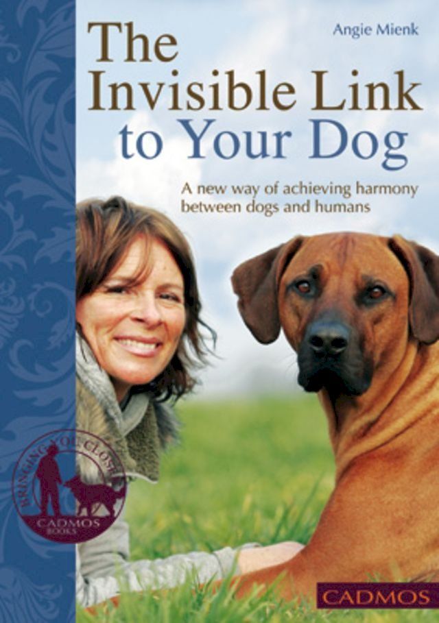  The Invisible Link to Your Dog(Kobo/電子書)