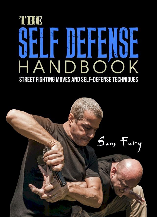  The Self-Defense Handbook(Kobo/電子書)