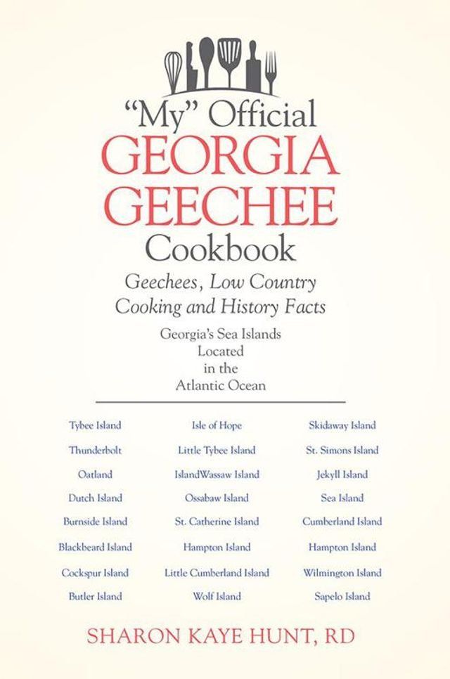  "My" Official Georgia Geechee Cookbook(Kobo/電子書)