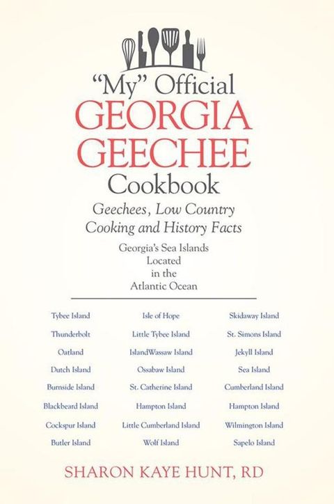 "My" Official Georgia Geechee Cookbook(Kobo/電子書)