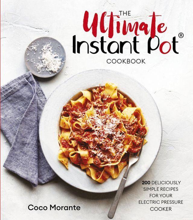  The Ultimate Instant Pot Cookbook(Kobo/電子書)