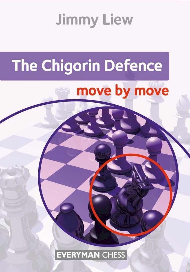  Chigorin: Move by Move(Kobo/電子書)