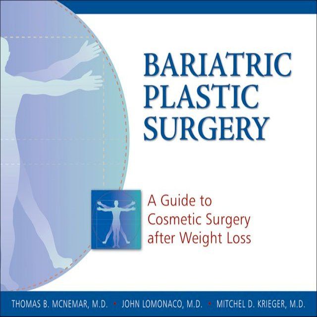  Bariatric Plastic Surgery(Kobo/電子書)