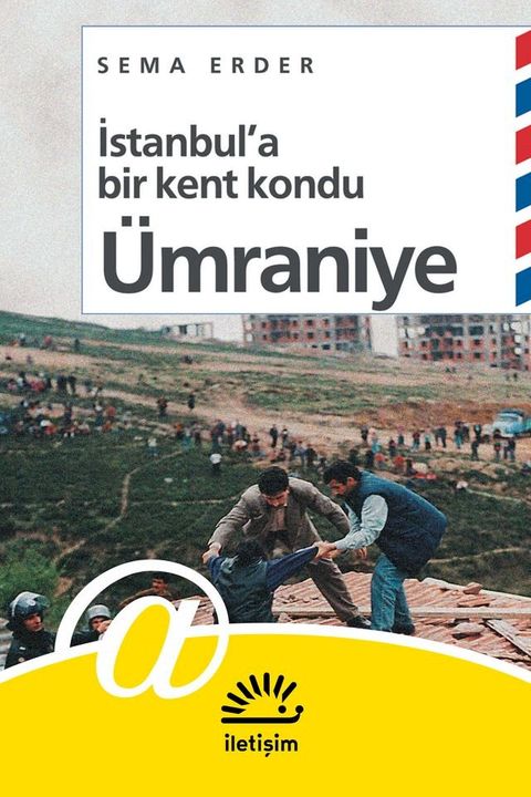 İstanbul'a Bir Kent Kondu: &Uuml;mraniye(Kobo/電子書)