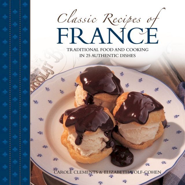  Classic Recipes of France(Kobo/電子書)