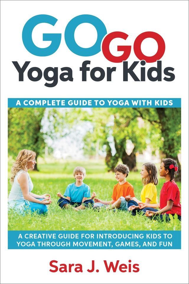  Go Go Yoga for Kids(Kobo/電子書)