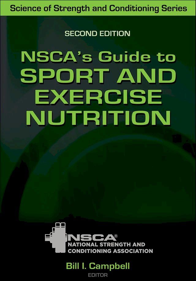  NSCA's Guide to Sport and Exercise Nutrition(Kobo/電子書)