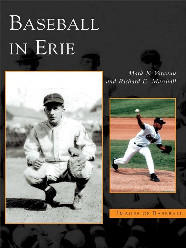  Baseball in Erie(Kobo/電子書)