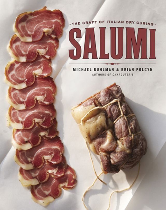  Salumi: The Craft of Italian Dry Curing(Kobo/電子書)