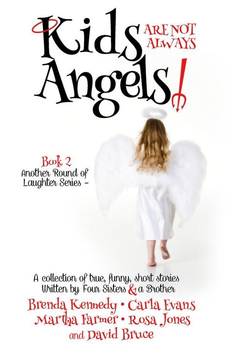 Kids are Not Always Angels(Kobo/電子書)