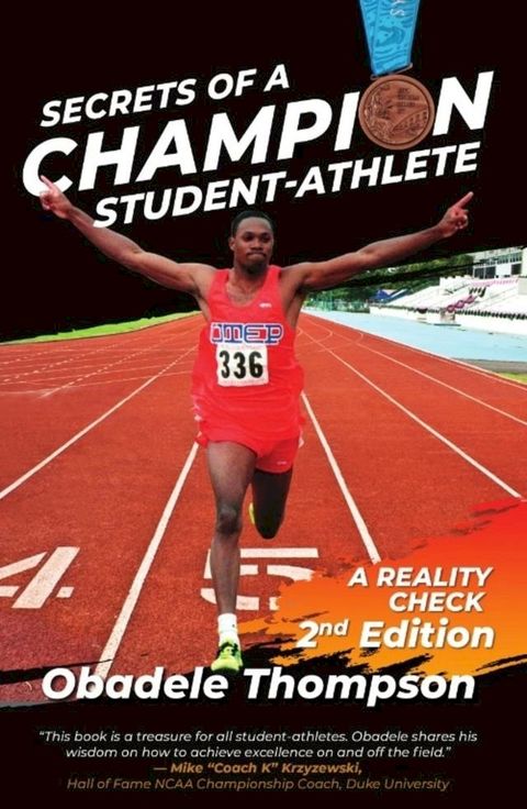 Secrets of a Champion Student-Athlete(Kobo/電子書)