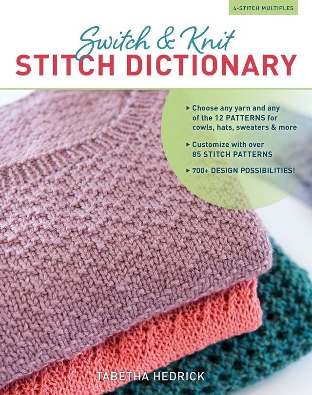  Switch & Knit Stitch Dictionary(Kobo/電子書)