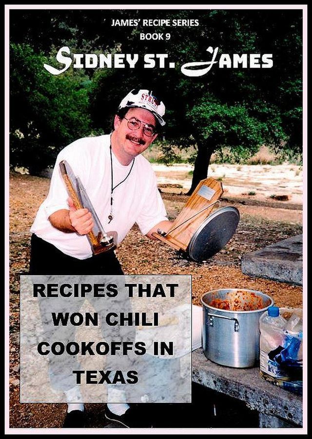  Recipes that Won Chili Cookoffs in Texas(Kobo/電子書)