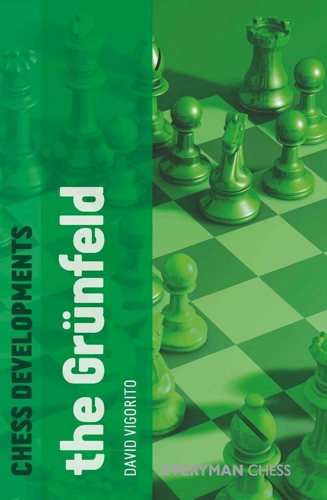  Chess Developments: The Grunfeld(Kobo/電子書)