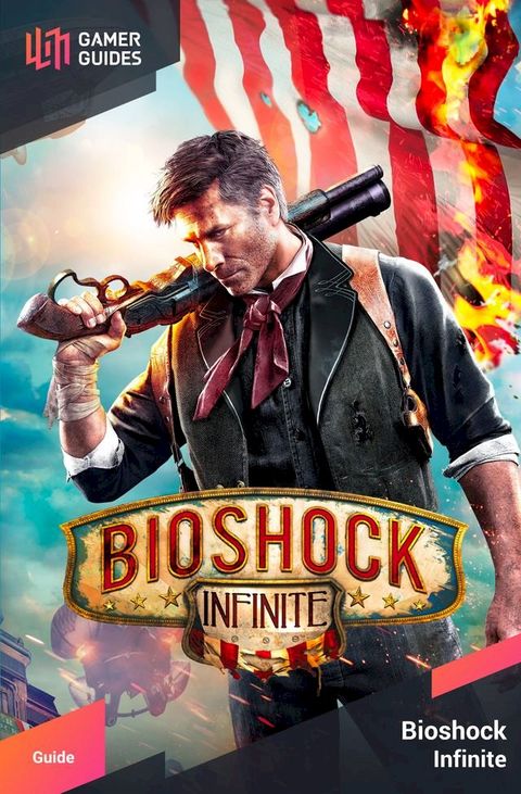 Bioshock: Infinite - Strategy Guide(Kobo/電子書)