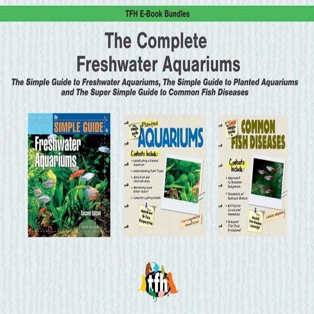  The Complete Freshwater Aquarium(Kobo/電子書)