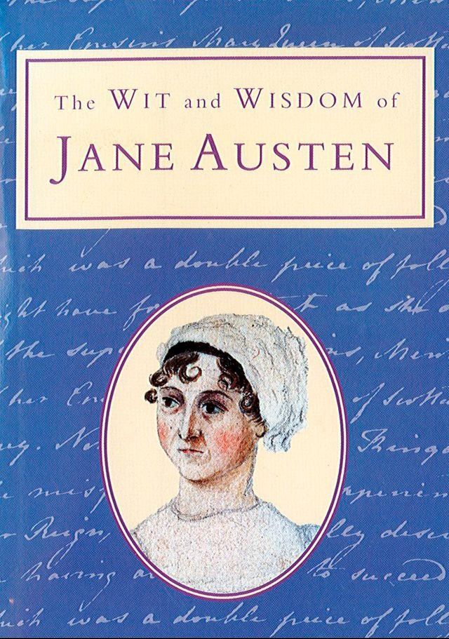  The Wit and Wisdom of Jane Austen (Text Only)(Kobo/電子書)