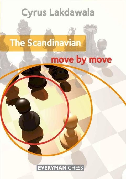 The Scandinavian: Move by Move(Kobo/電子書)