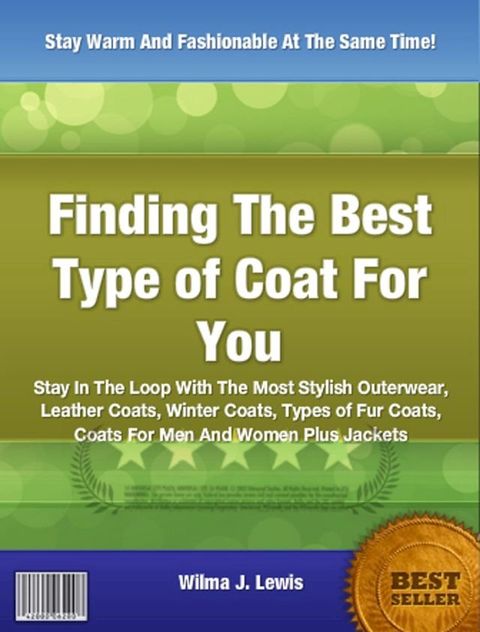 Discover The Best Type of Coat For You(Kobo/電子書)