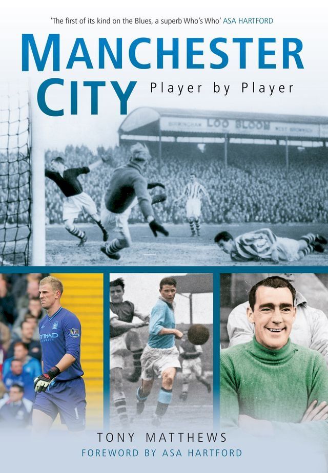  Manchester City Player by Player(Kobo/電子書)