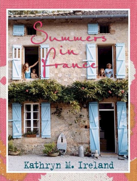 Summers In France(Kobo/電子書)