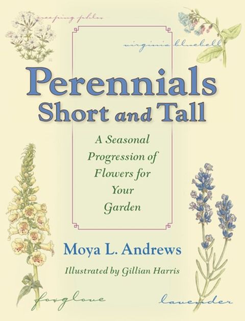 Perennials Short and Tall(Kobo/電子書)