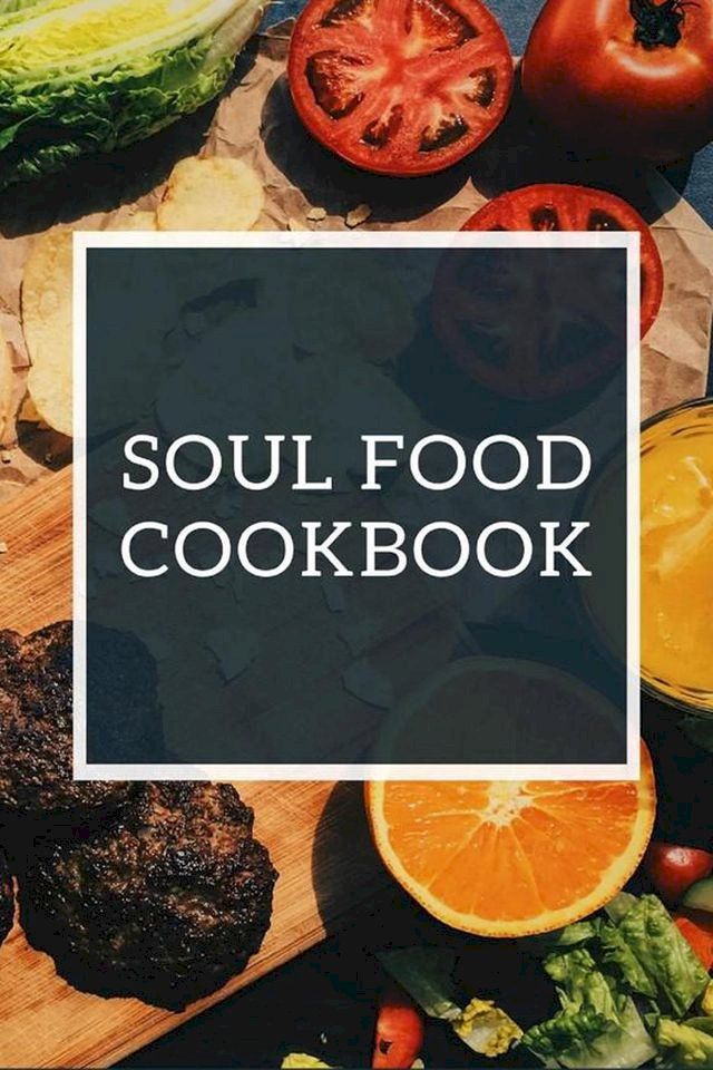  Soul Food Cookbook(Kobo/電子書)