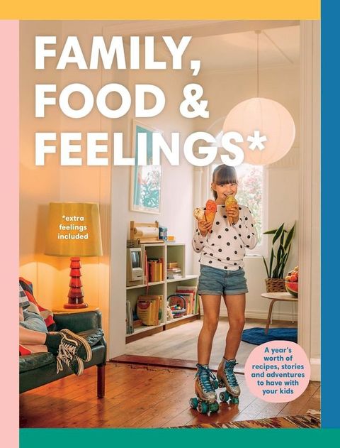 Family, Food & Feelings(Kobo/電子書)