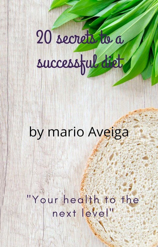  20 Secrets to a Successful Diet(Kobo/電子書)