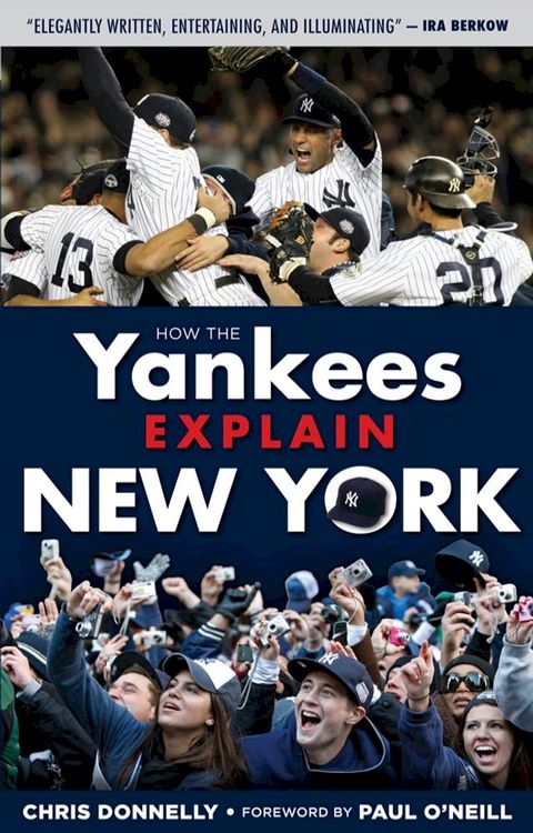 How the Yankees Explain New York(Kobo/電子書)