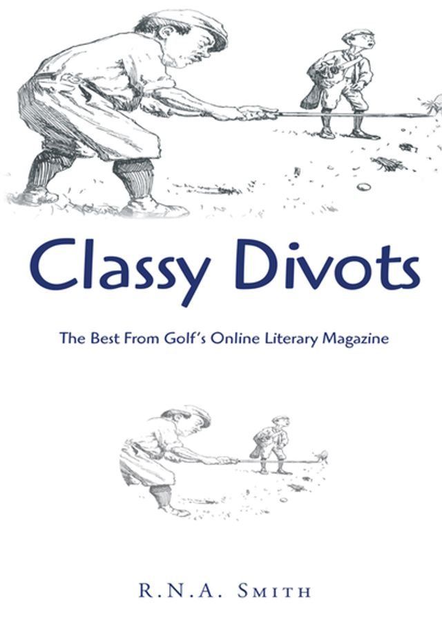  Classy Divots(Kobo/電子書)