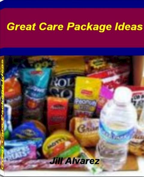 Great Care Package Ideas(Kobo/電子書)