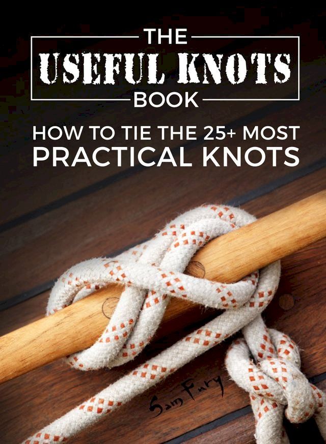  The Useful Knots Book(Kobo/電子書)